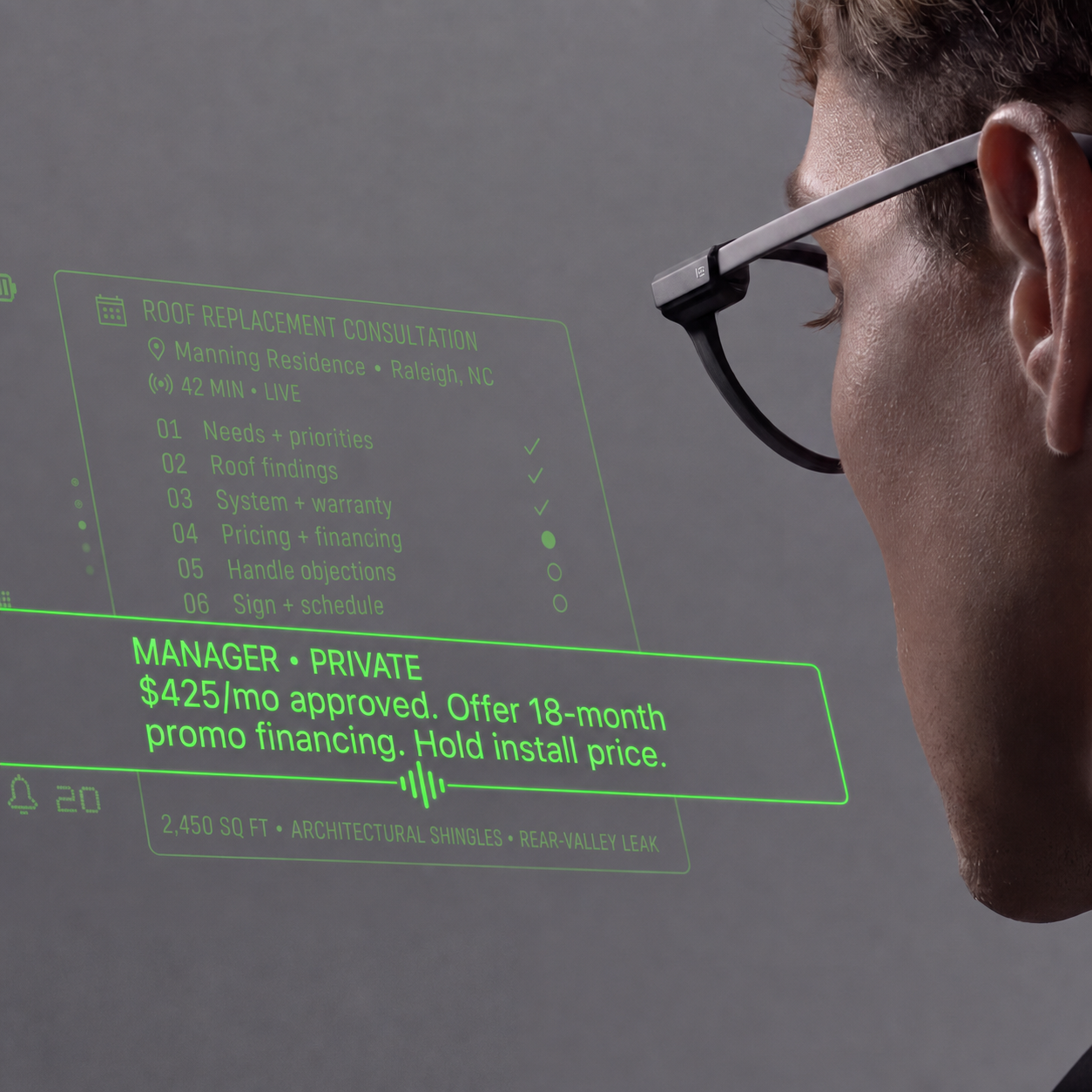 RepSight smart glasses showing a roofing sales-process tracker and a private manager financing approval
